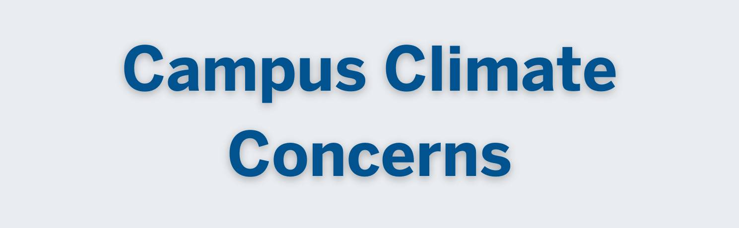 Campus Climate Concerns
